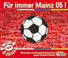 CD-Maxi "Für immer Mainz 05"